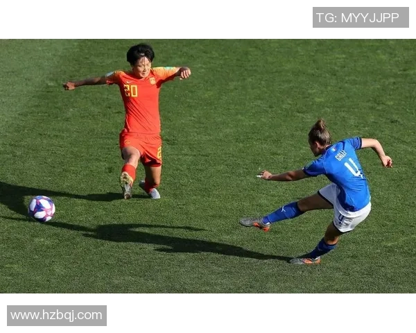 中国女足与意大利女足下半场激战回顾精彩瞬间与战术分析 中国女足与意大利女足下半场激战回顾精彩瞬间与战术分析